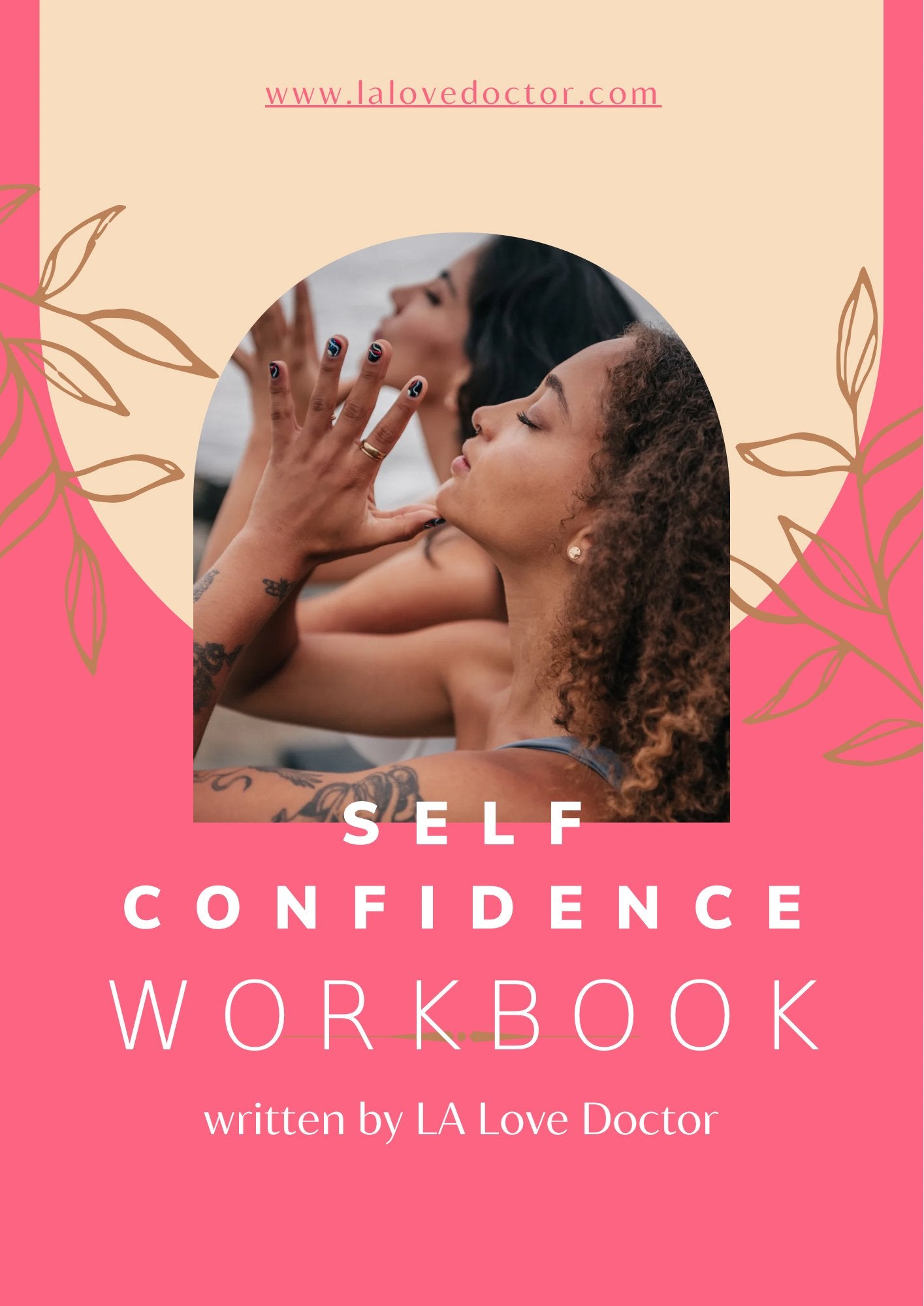 Self Confidence Workbook - LA Love Doctor